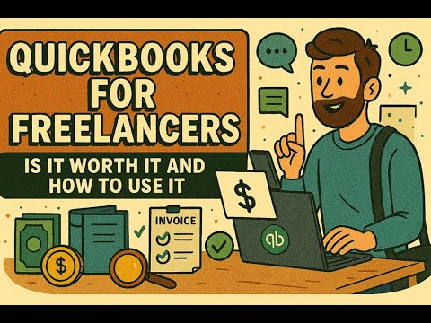 QUICKBOOKS FOR FREELANCERS — IS IT WORTH IT & HOW TO USE IT thumbnail